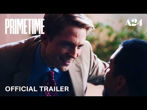 Primetime | Official Trailer 2 HD | A24