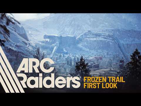 Frozen Trail: First Look | ARC Raiders