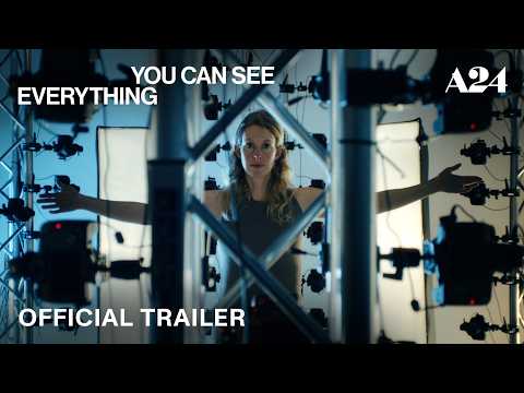 You Can See Everything | Official Trailer HD | A24