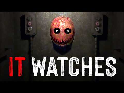 It Watches