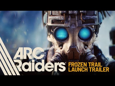 Frozen Trail Launch Trailer | ARC Raiders