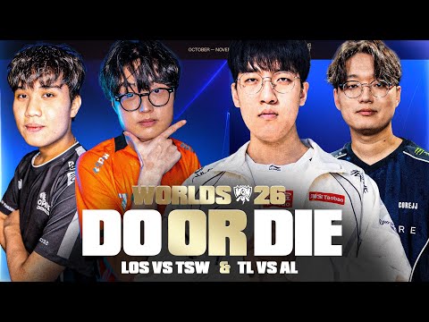 DO OR DIE - TL TAKE ON AL & TSW TAKE ON LOS TO SURVIVE AT WORLDS 2026