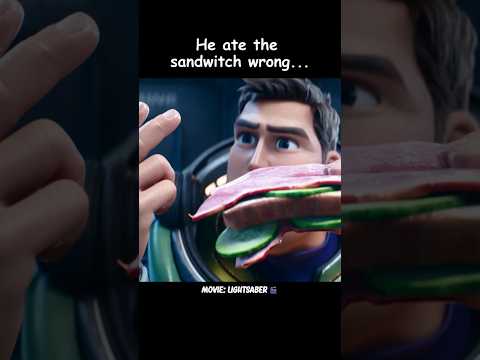 THIS is how you eat a sandwich 💀🥪|#movie #lightyear