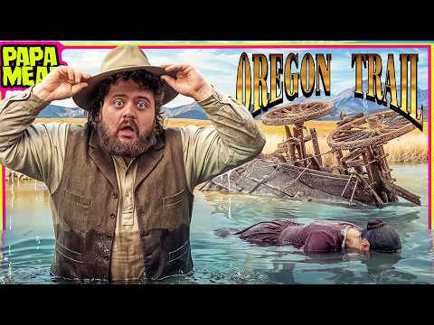 I Died On The Oregon Trail...