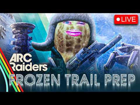 🔴LIVE | ARC RAIDERS | FROZEN TRAIL PREP | HUTCHMF X SUMMIT1G | TESTICULAR TORSION TUE | #BUNGULATE