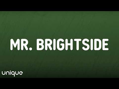 The Killers - Mr. Brightside (Lyrics)