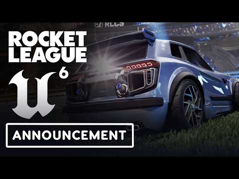 Rocket League x Unreal Engine 6 - Official Reveal Announcement Trailer