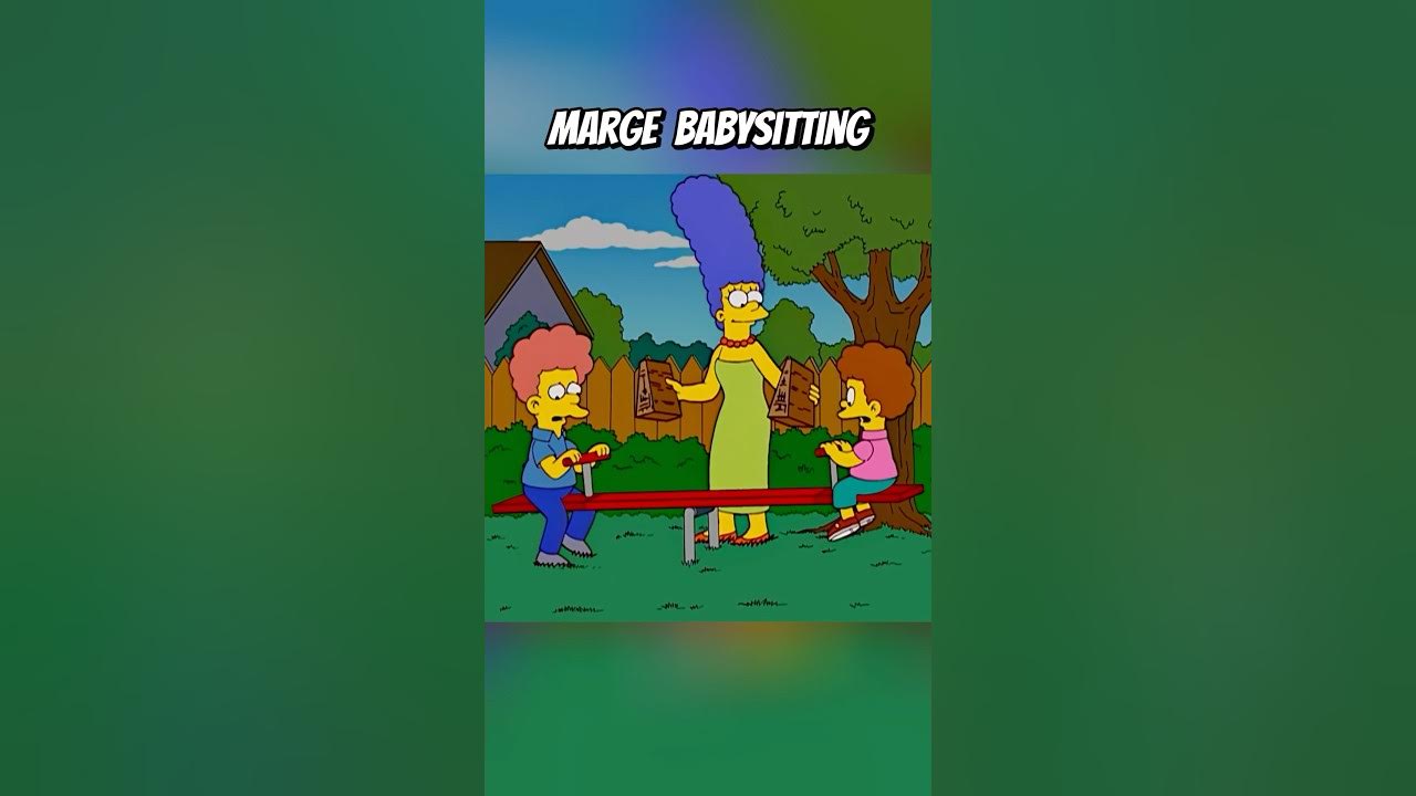 Marge babysitting