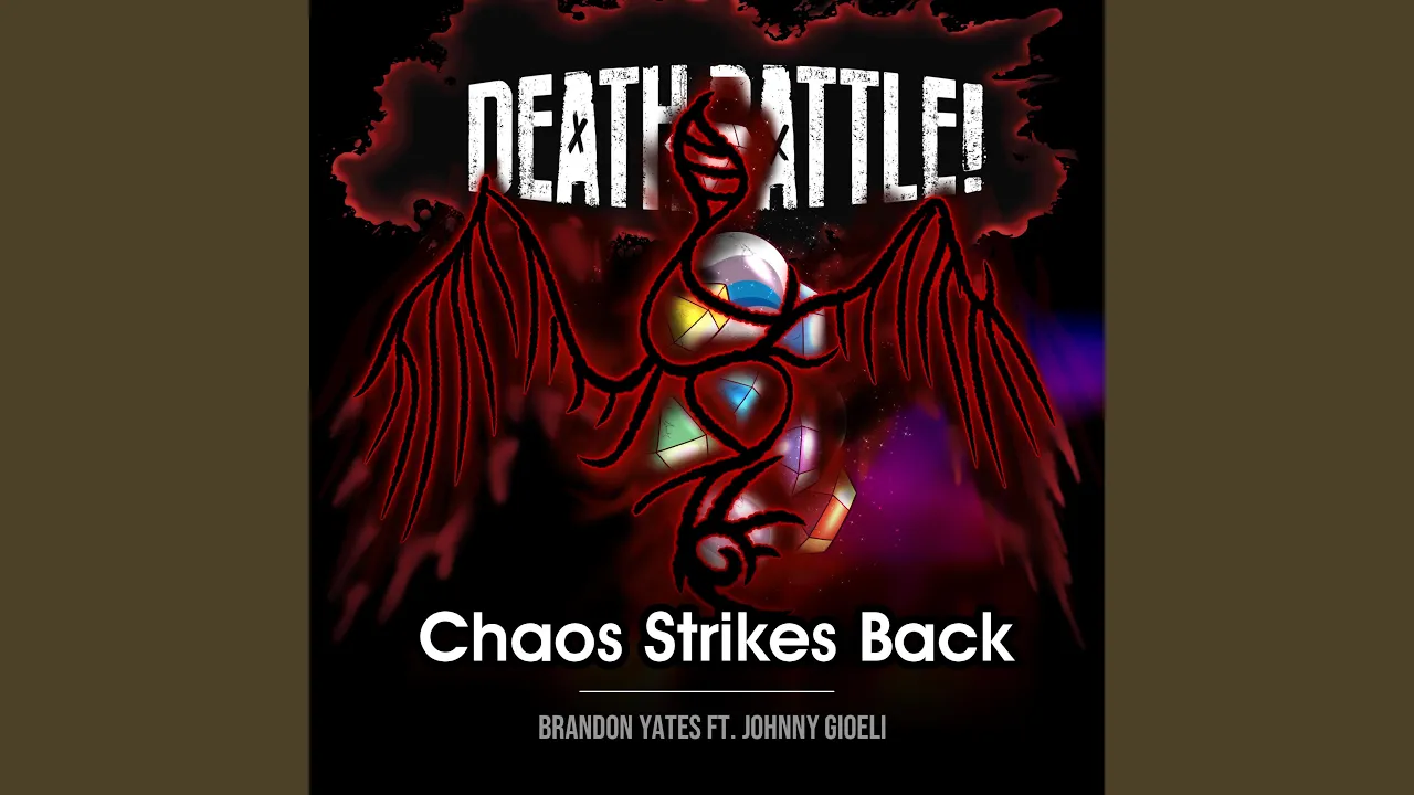 Death Battle: Chaos Strikes Back (feat. Johnny Gioeli)