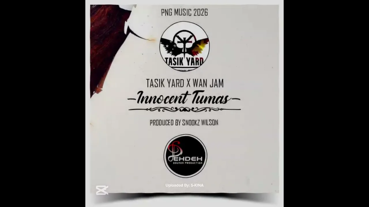 Innocent Tumas (Tasik Yard X Wan Jam) 2026 Official PNG Music.