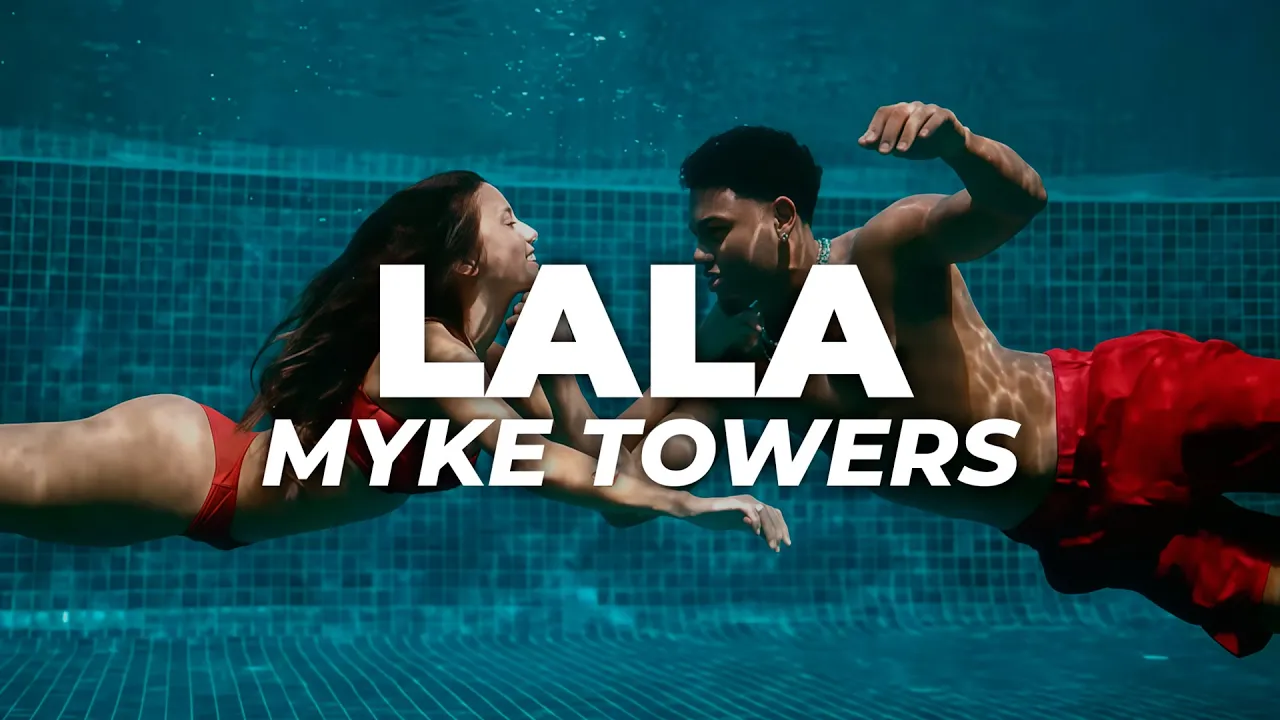 Myke Towers - Lala (Letra)