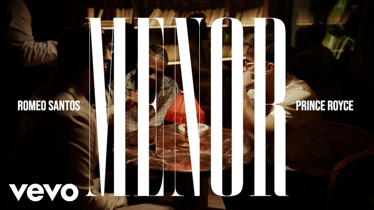Romeo Santos, Prince Royce, Dalvin La Melodia - Menor (Official Video)