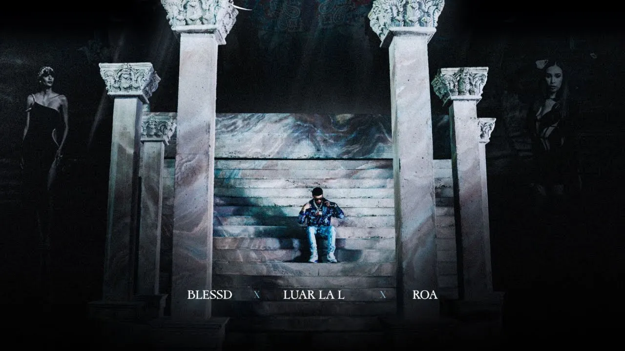 Luar La L x ROA x Blessd - Pieza Exhibicion (Official Video)
