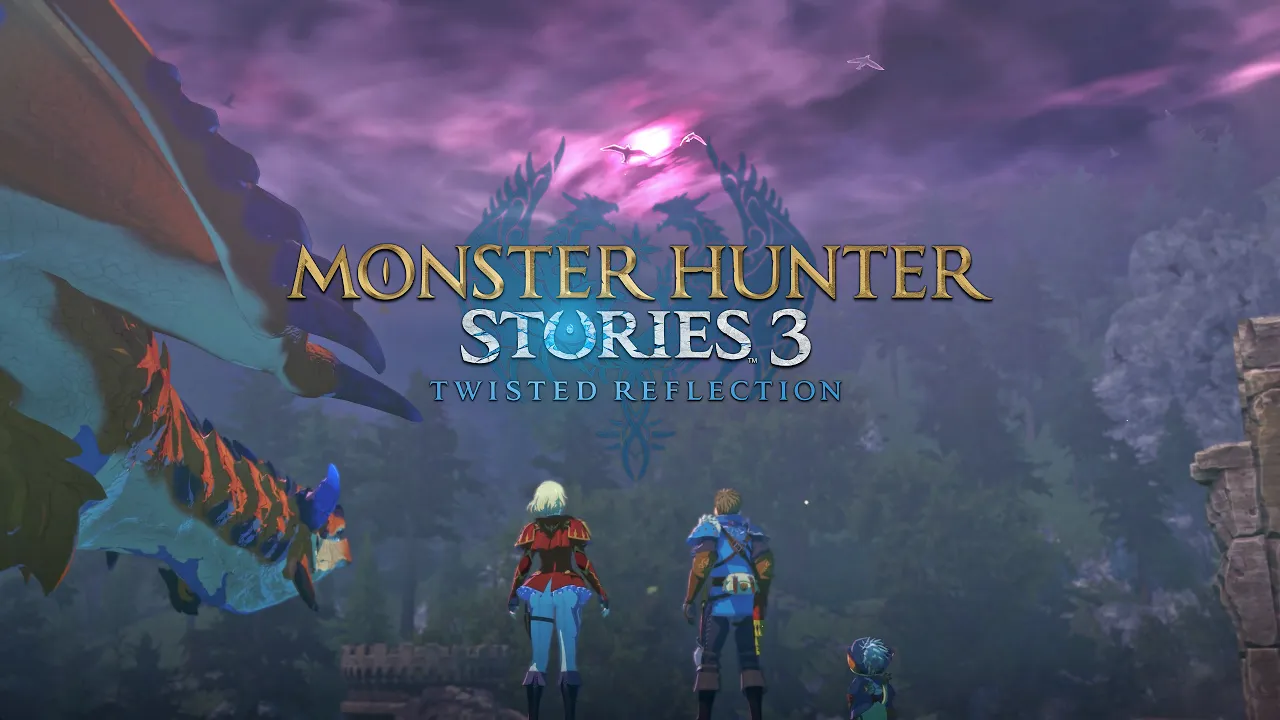 Monster Hunter Stories 3: Twisted Reflection - Go Forth Trailer