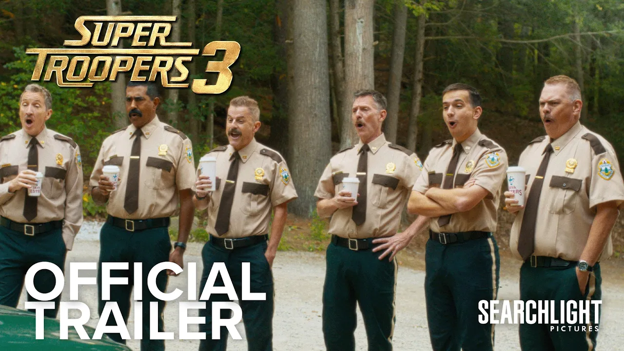 SUPER TROOPERS 3 | Official Trailer | Searchlight Pictures